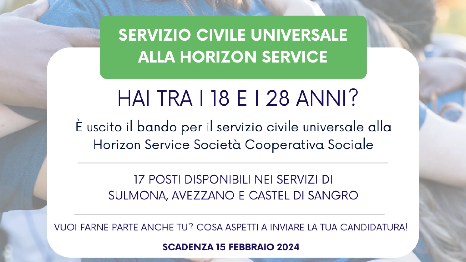 Castel Di Sangro: servizio Civile in Horizon Service.Diacessette i posti disponibili nei servizi di Sulmona, Castel Di Sangro e Avezzano.